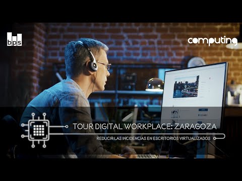 Tour digital workplace Zaragoza
