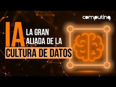 IA la gran aliada de la cultura de datos
