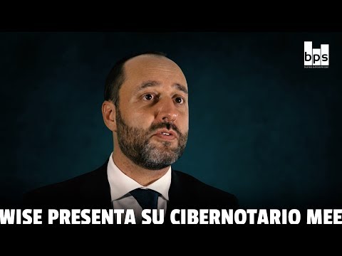 WISE presenta su cibernotario MEE
