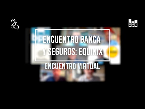 Encuentro Banca y Seguros con Equinix