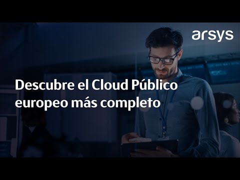 Descubre el Cloud Público europeo más completo