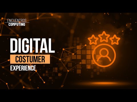 DIGITAL CUSTOMER EXPERIENCE