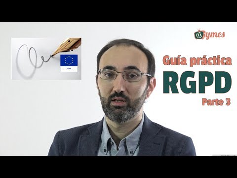 Guía práctica RGPD (GDPR) - Parte 3