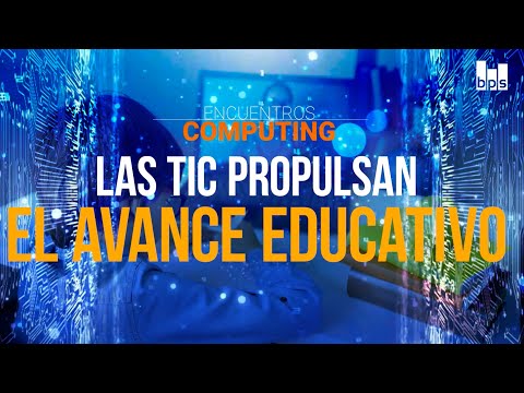 Las TIC propulsan el avance educativo